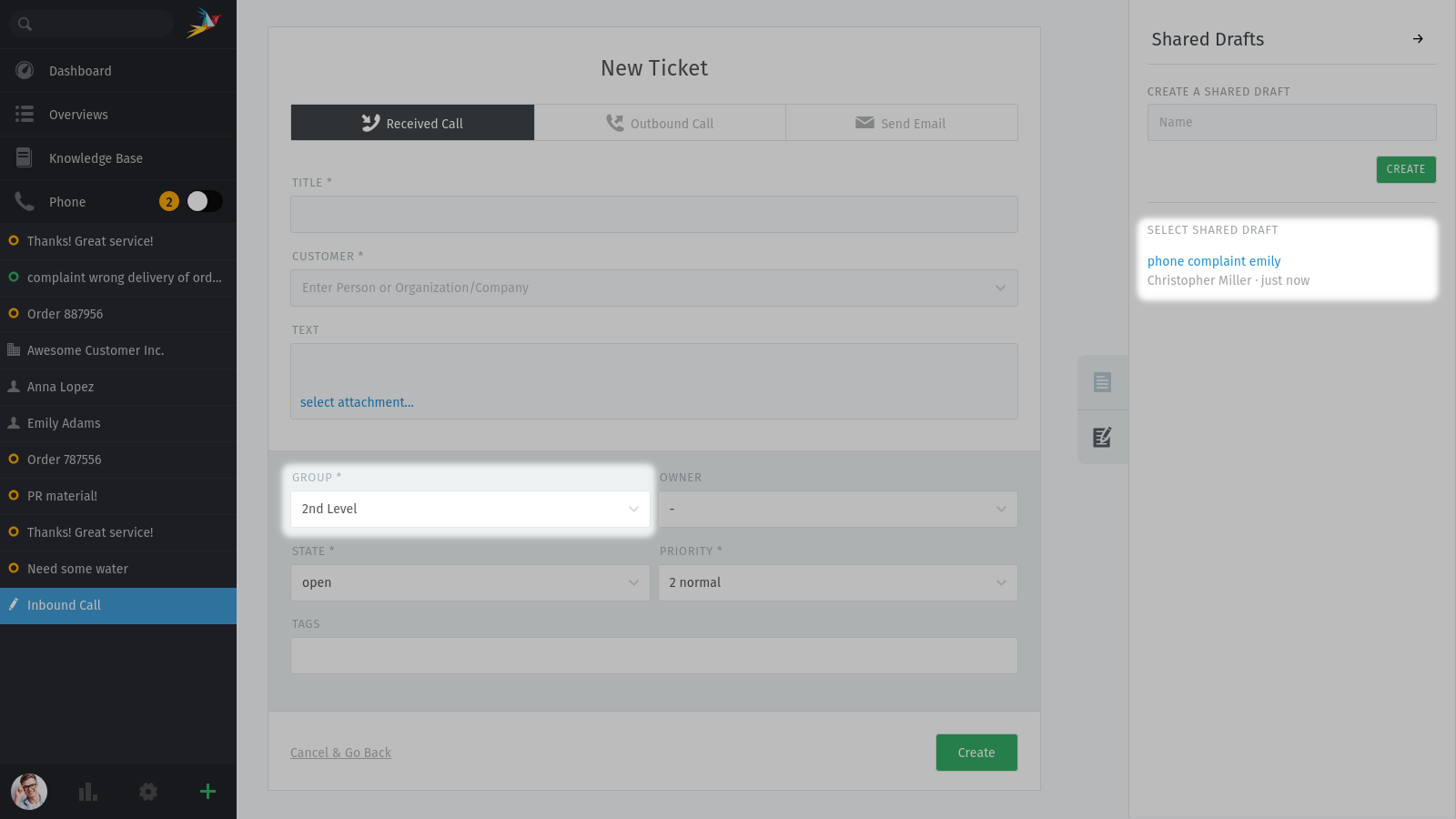 Screenshot shows the ticket creation dialog with highlighted shared draft after group selection.