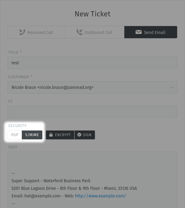 Screenshot of ticket creation with configured PGP and S/MIME
